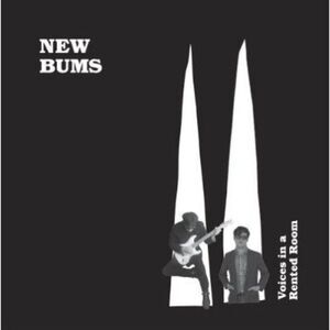New Bums - Voices in a Rented Room  CD